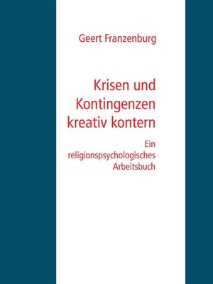 cover image of Krisen und Kontingenzen kreativ kontern